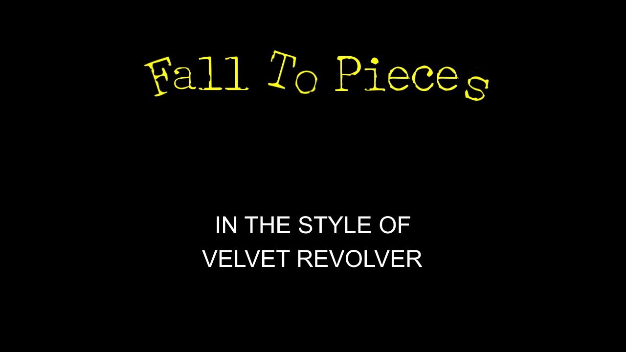 Velvet Revolver - Fall To Pieces - Karaoke - With Backing Vocals