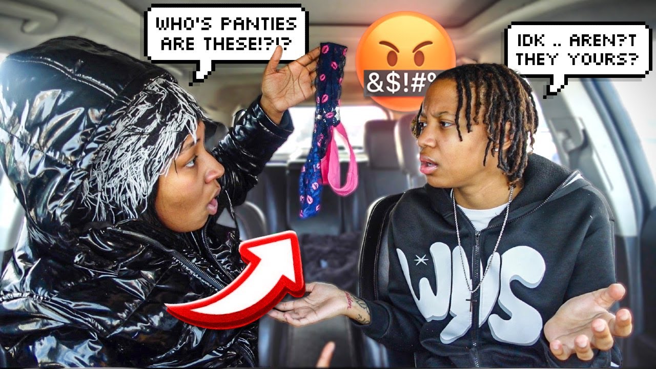 SHE FOUND PANTIES IN MY BACK SEAT 🤯!