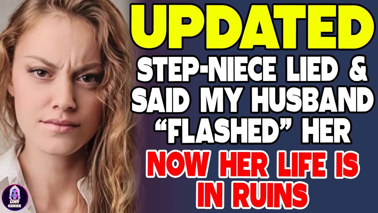 Step Niece Lied and Said My Husband Flashed Her—Now Her Life's in Ruins