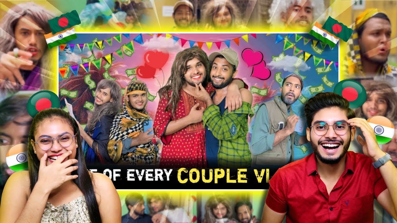 Indian Guys Reaction in Life Of Every Couple Vlogger | Bangla Funny Video | Omor On Fire | It's Omor