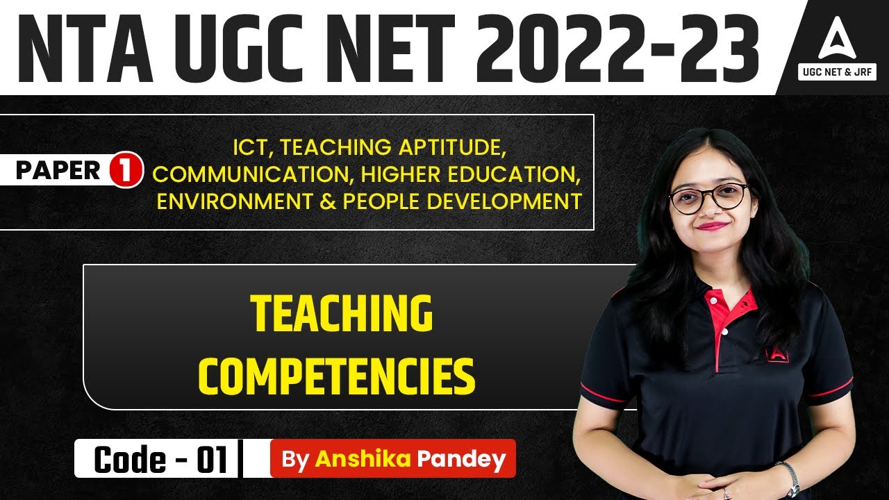 Teaching Competencies | UGC NET Teaching Aptitude Paper 1 | UGC NET 2023