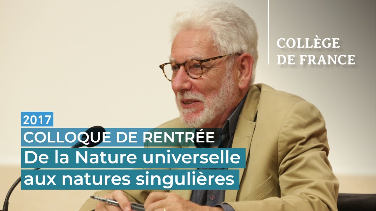 De la Nature universelle aux natures singuli&egrave;res... - Philippe Descola