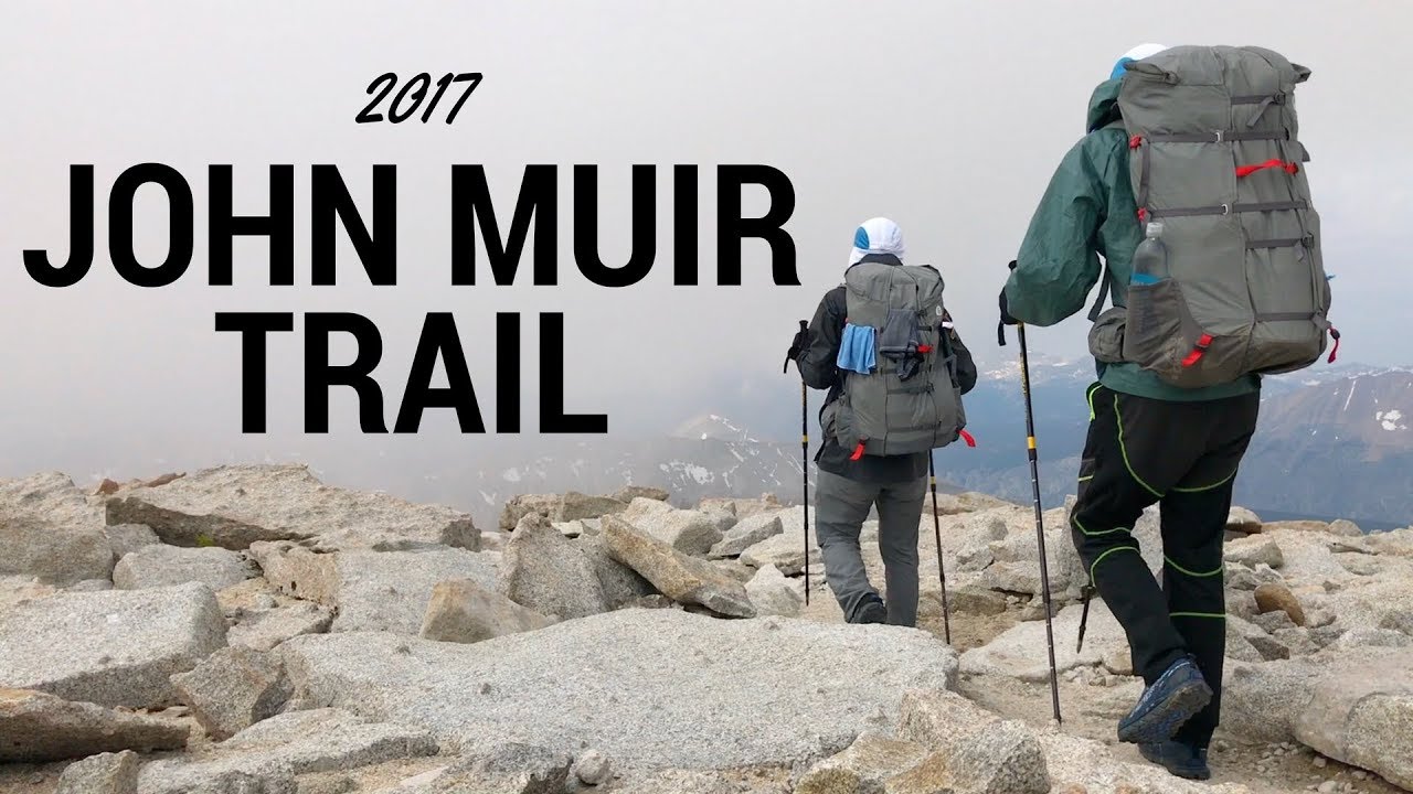 John Muir Trail - A 13 Day Documentary