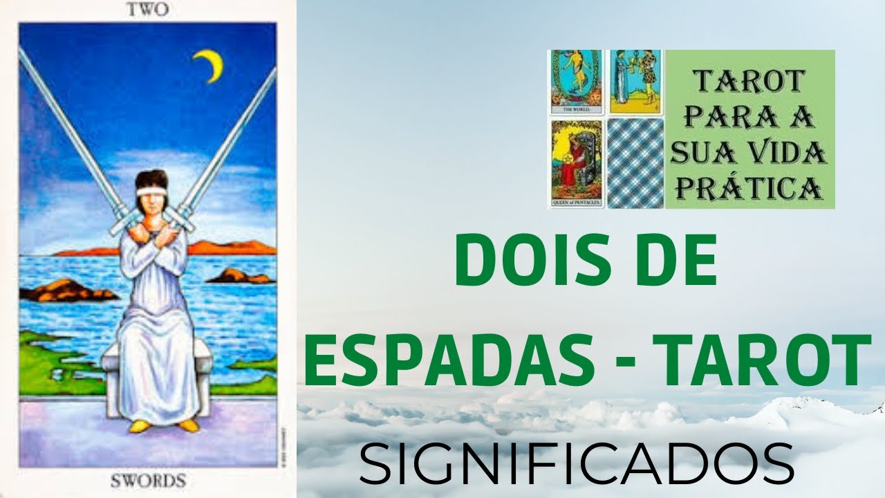 Dois de Espadas - Tarot