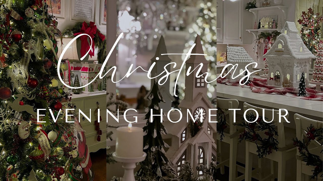MY 2024 EVENING CHRISTMAS HOME TOUR (Music Only)
