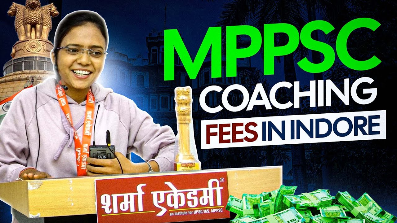 MPPSC Coaching Fees in Indore | Sharma Academy