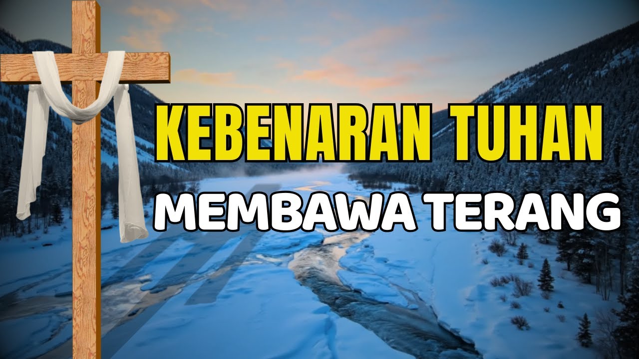 Kebenaran Tuhan Membawa Terang | Doa Pagi