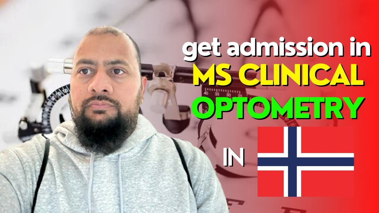 GET Admission in MASTERS in Clinical Optometry in NORWAY