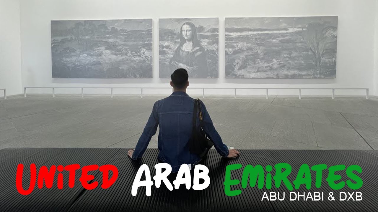 UAE 🇦🇪 | Louvre Abu Dhabi, Dhow Cruise, Mama Zonia Brunch in Dubai Marina, Desert Safari.