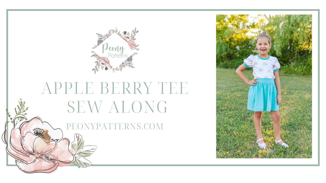 Peony Patterns Apple Berry Tee Sew Along - FREE Sewing Pattern