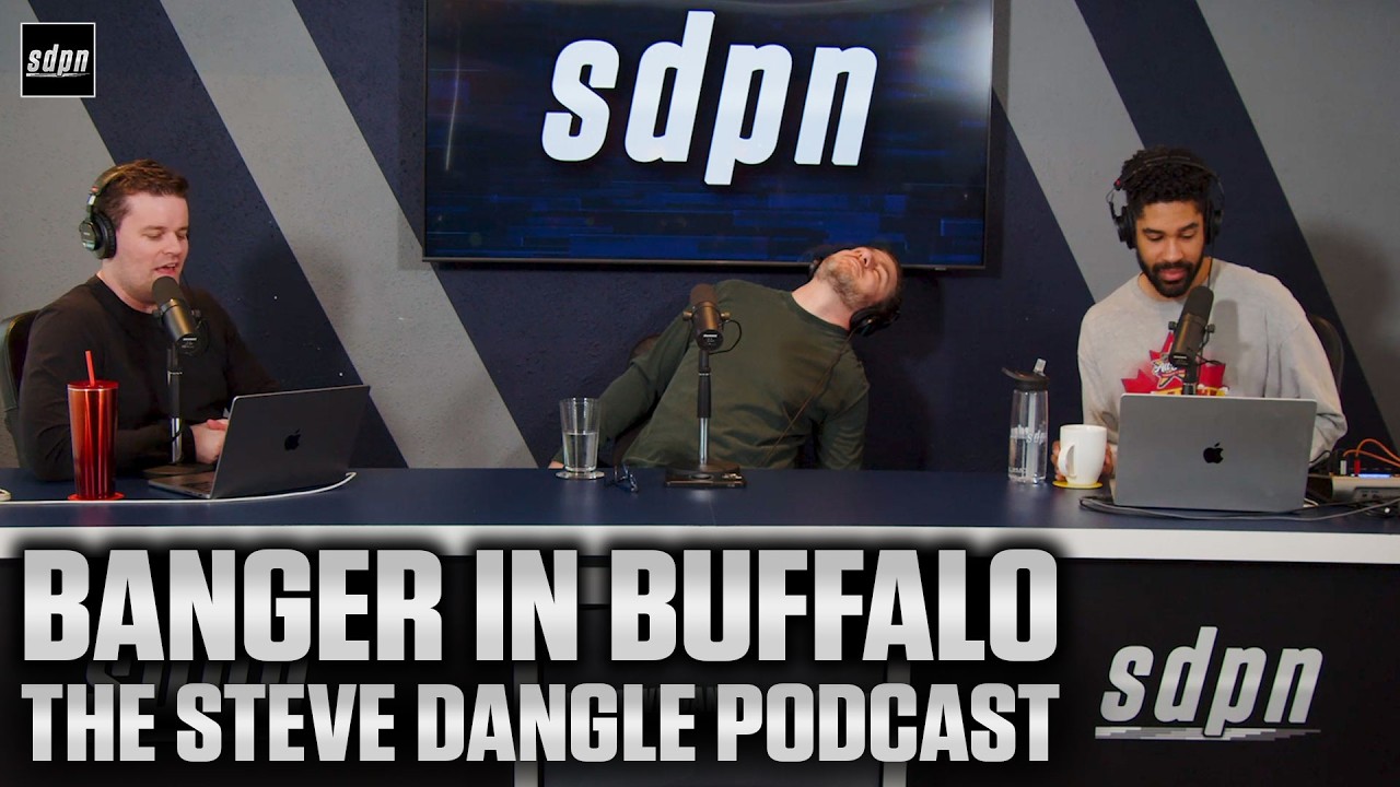 Banger in Buffalo | The Steve Dangle Podcast