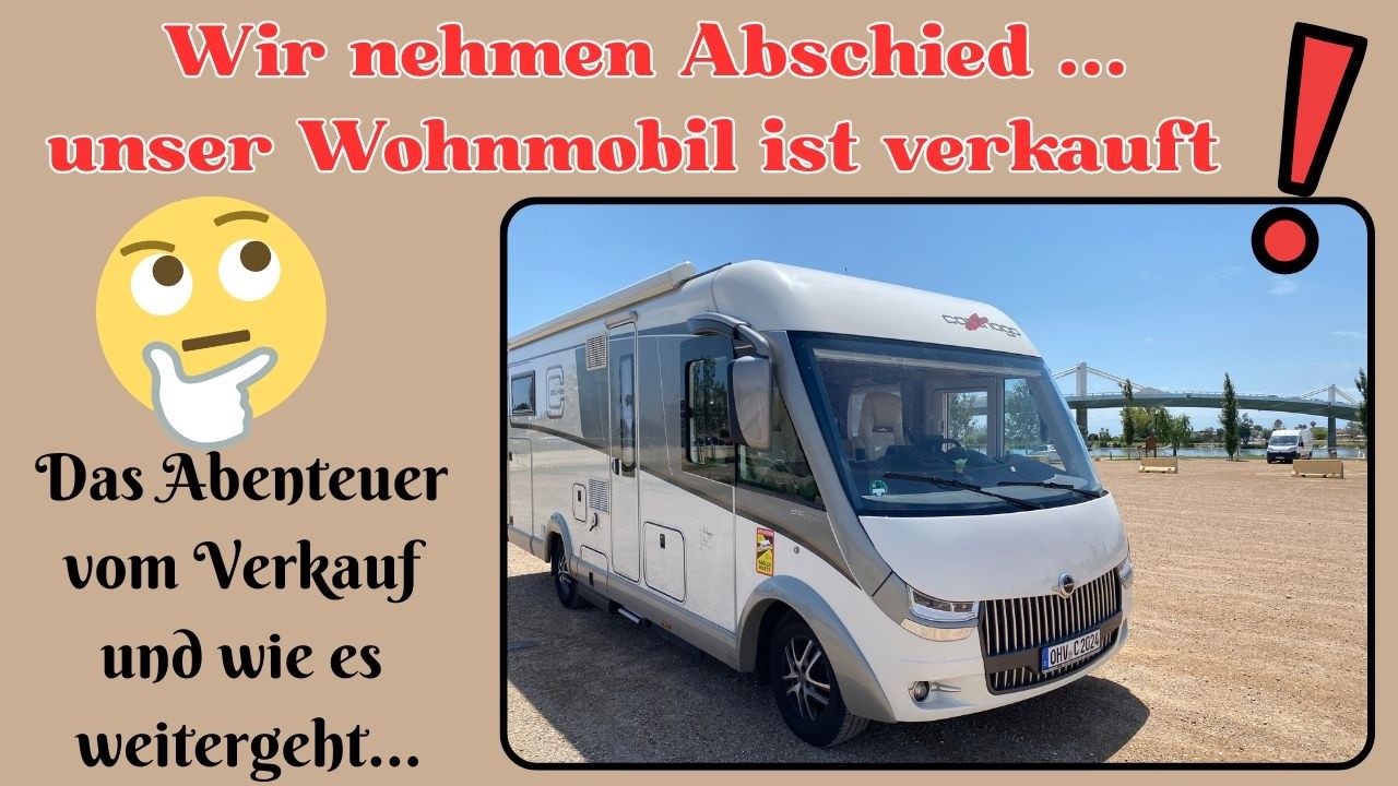 Unser Carthago-Wohnmobil ist verkauft‼️Pläne zum Kauf eines neuen oder gebrauchten Wohnmobils...🚍