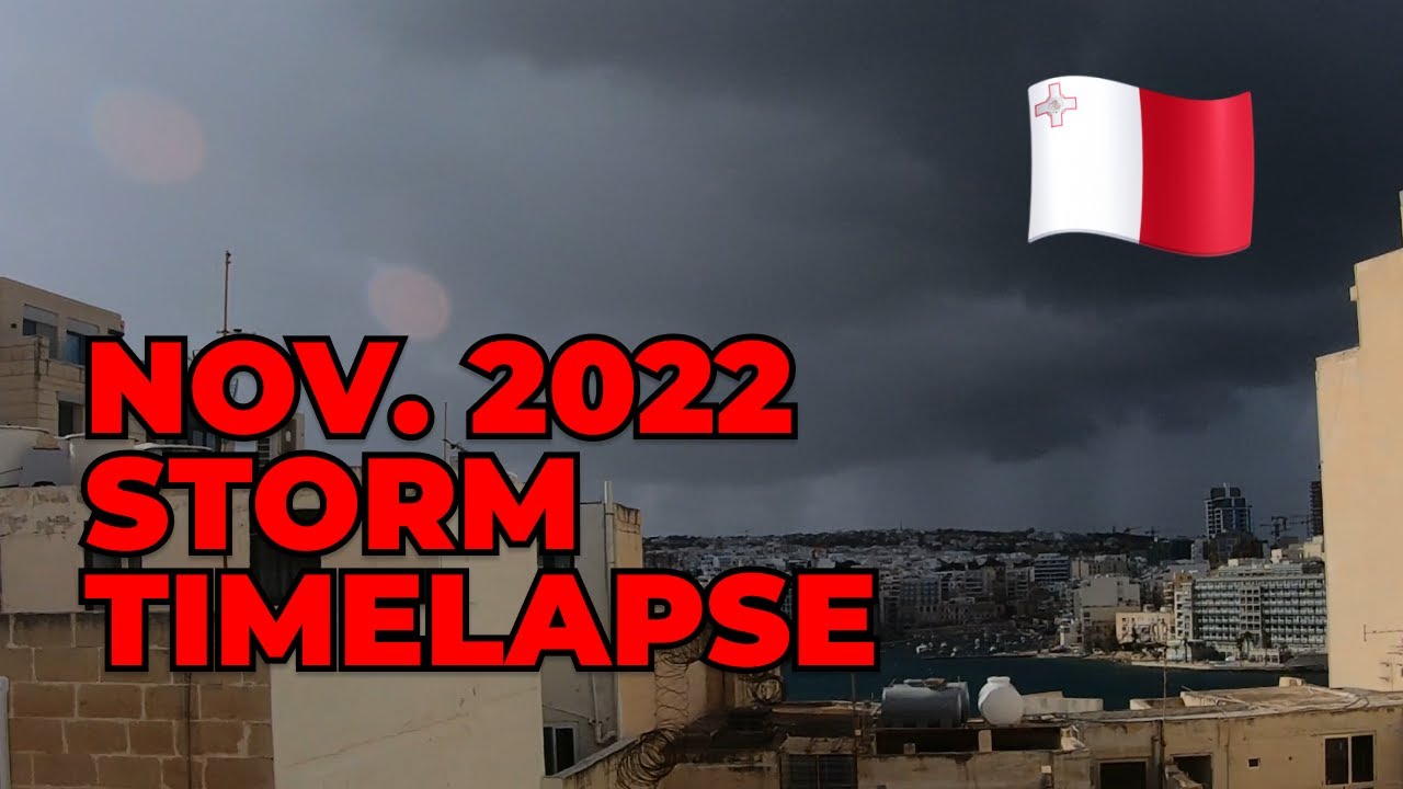 Timelapse of Storm over St Julians - Malta 🇲🇹