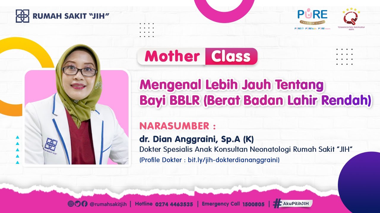 Motherclass - Mengenal Lebih Jauh Tentang Bayi BBLR (Berat Badan Lahir Rendah)