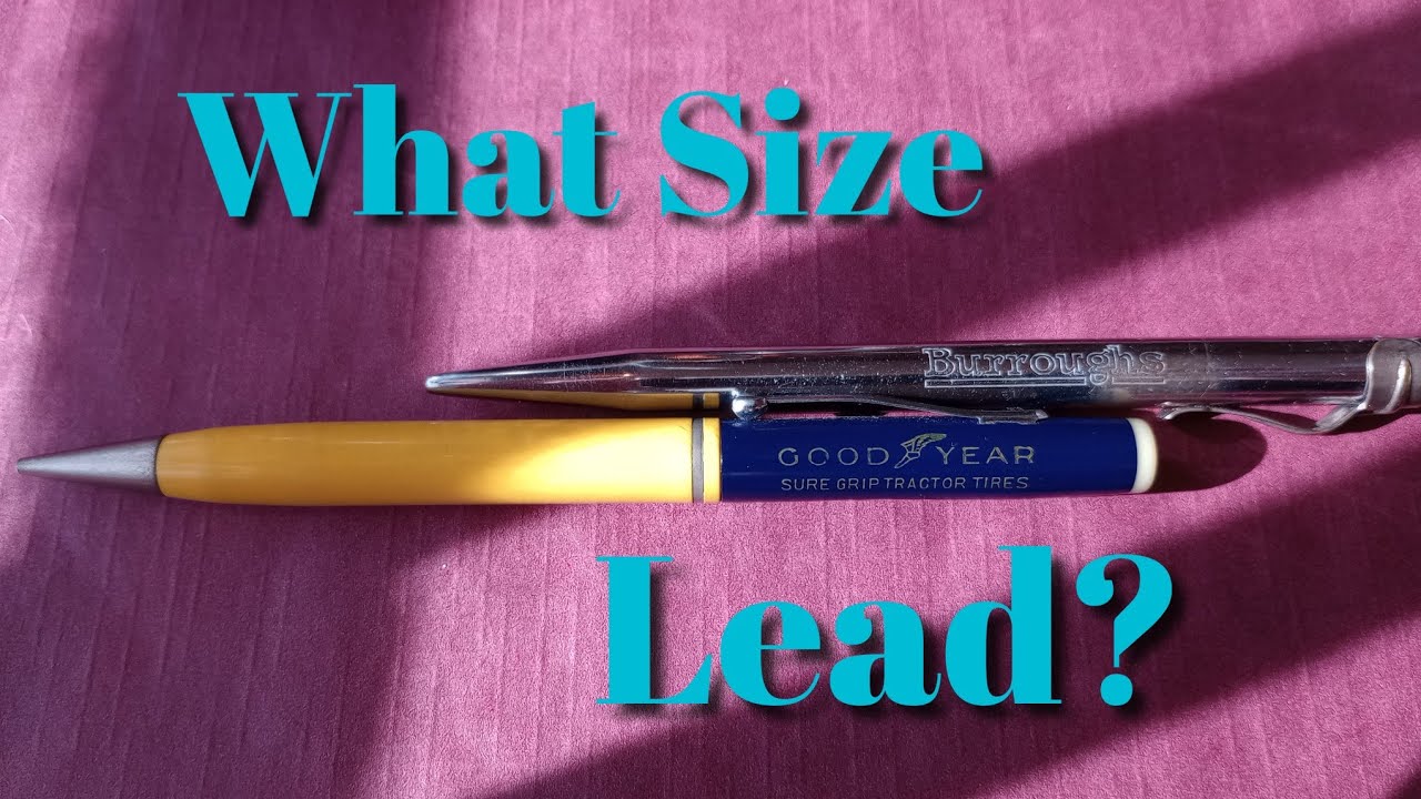 Vintage Mechanical Pencils: What Lead Size?