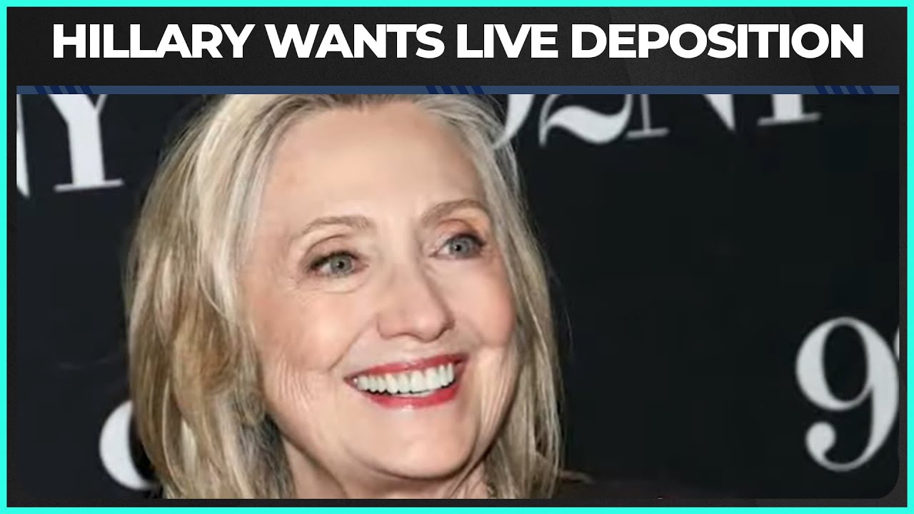 Hillary Clinton Wants America To Watch Her Epstein Deposition