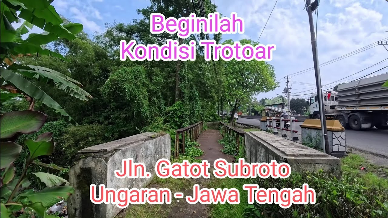 Beginilah Kondisi Trotoar Jalan Gatot Subroto, Ungaran, Jawa Tengah