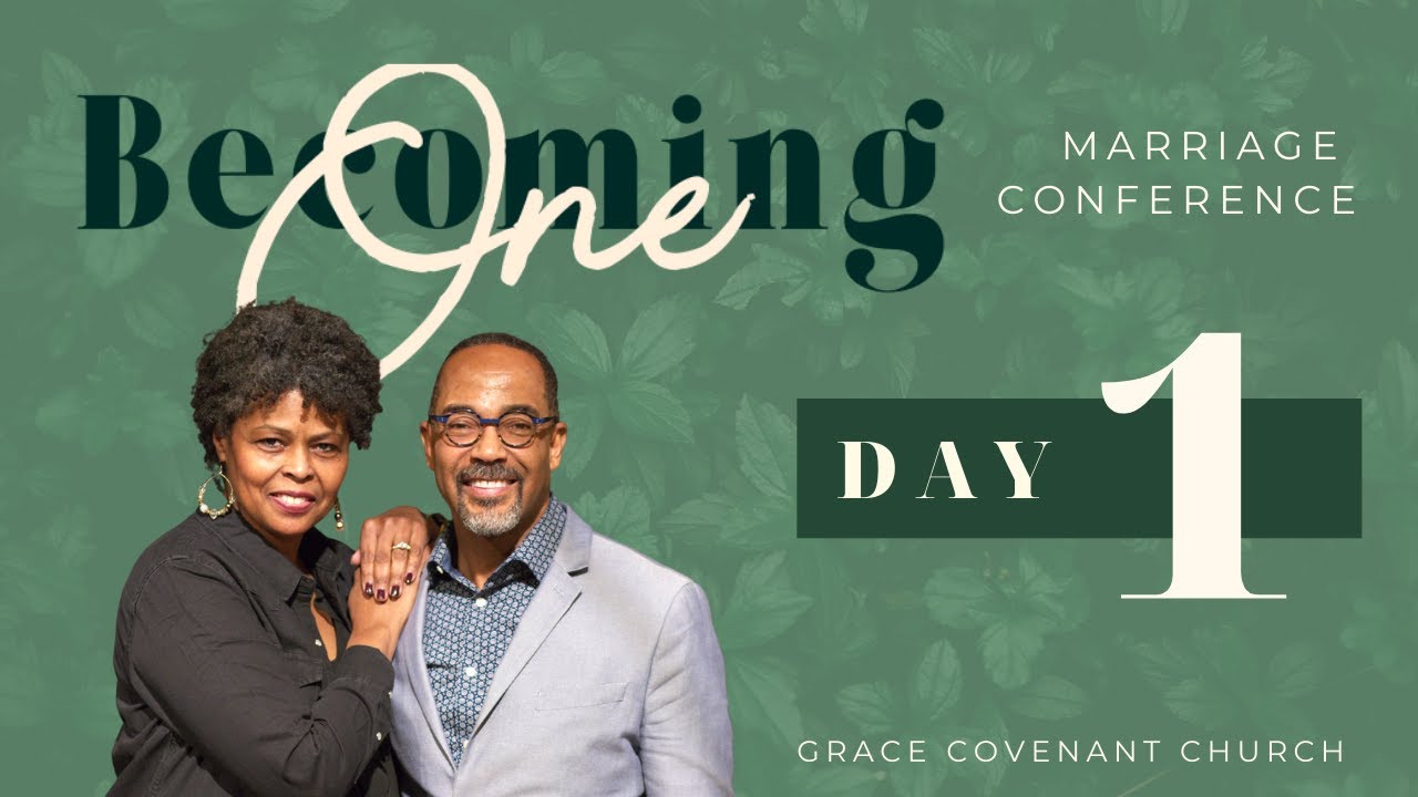 Becoming One Virtual Marriage Conference Day 1