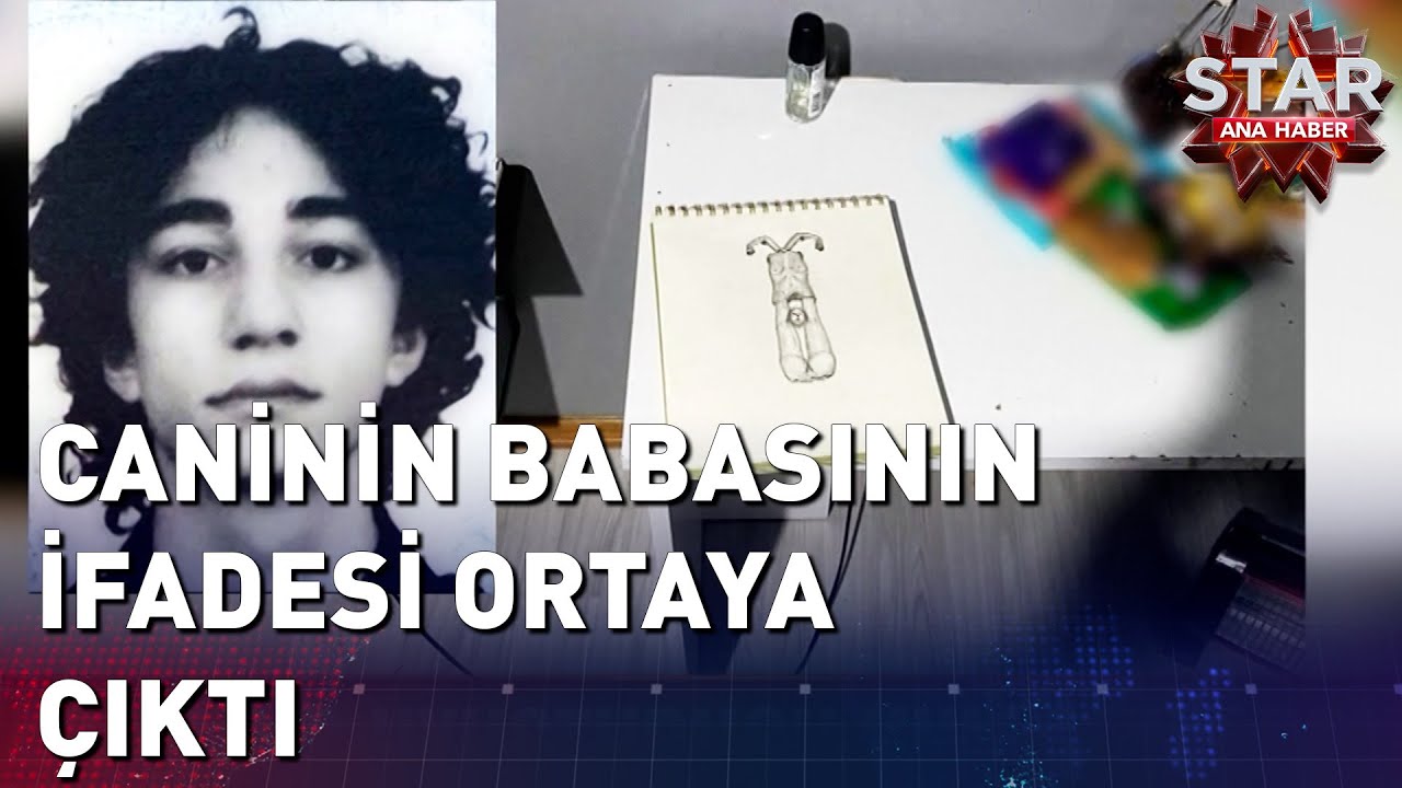 Caninin Babasının İfadesi Ortaya Çıktı