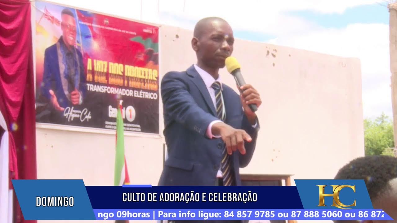 DOMINGO -CULTO DE ADORAÇÃO E CELEBRAÇÃO 25/01/2026 - PROFETA HIGINO CALÚ | CIDADE DE TETE MOÇAMBIQUE