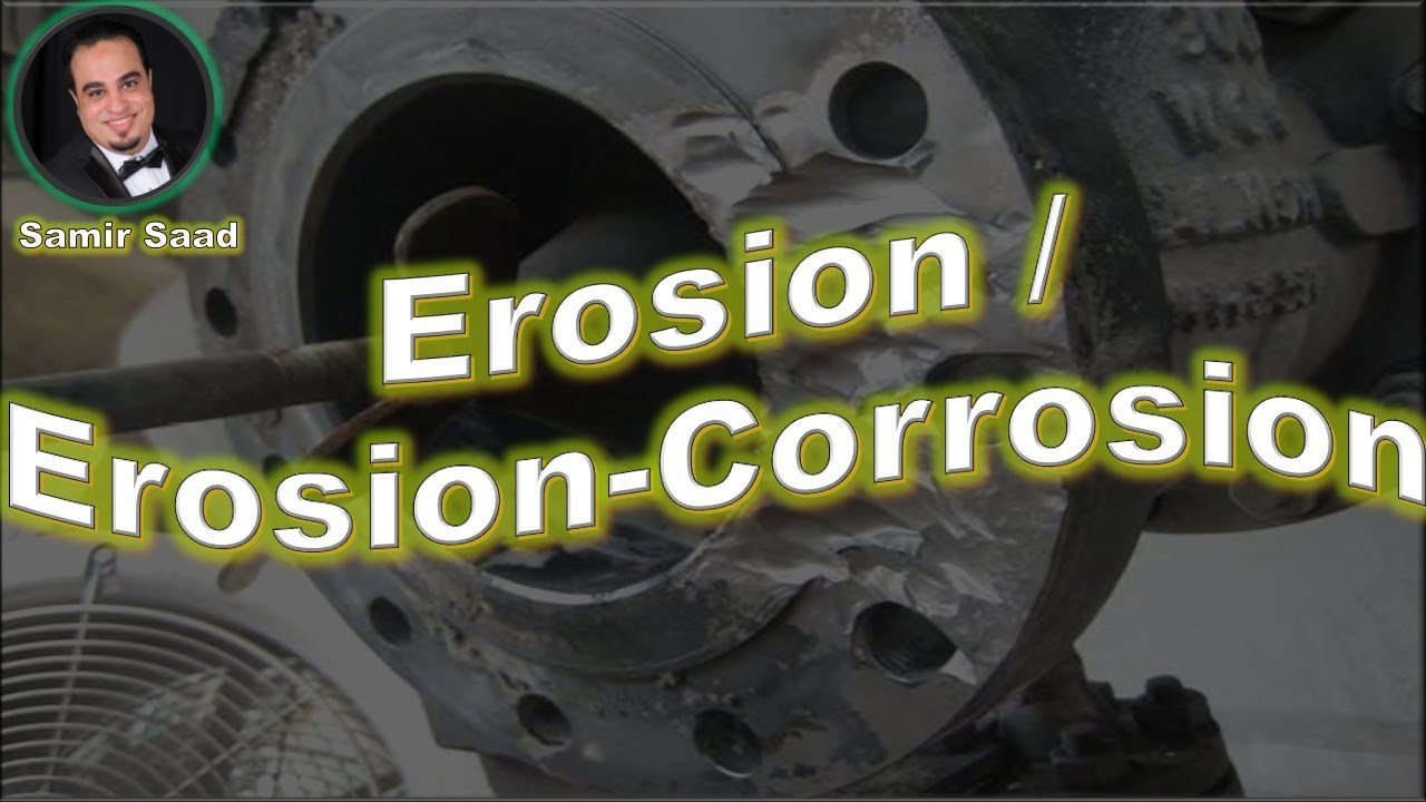 ANSI/API RP 571 Erosion / Erosion-Corrosion