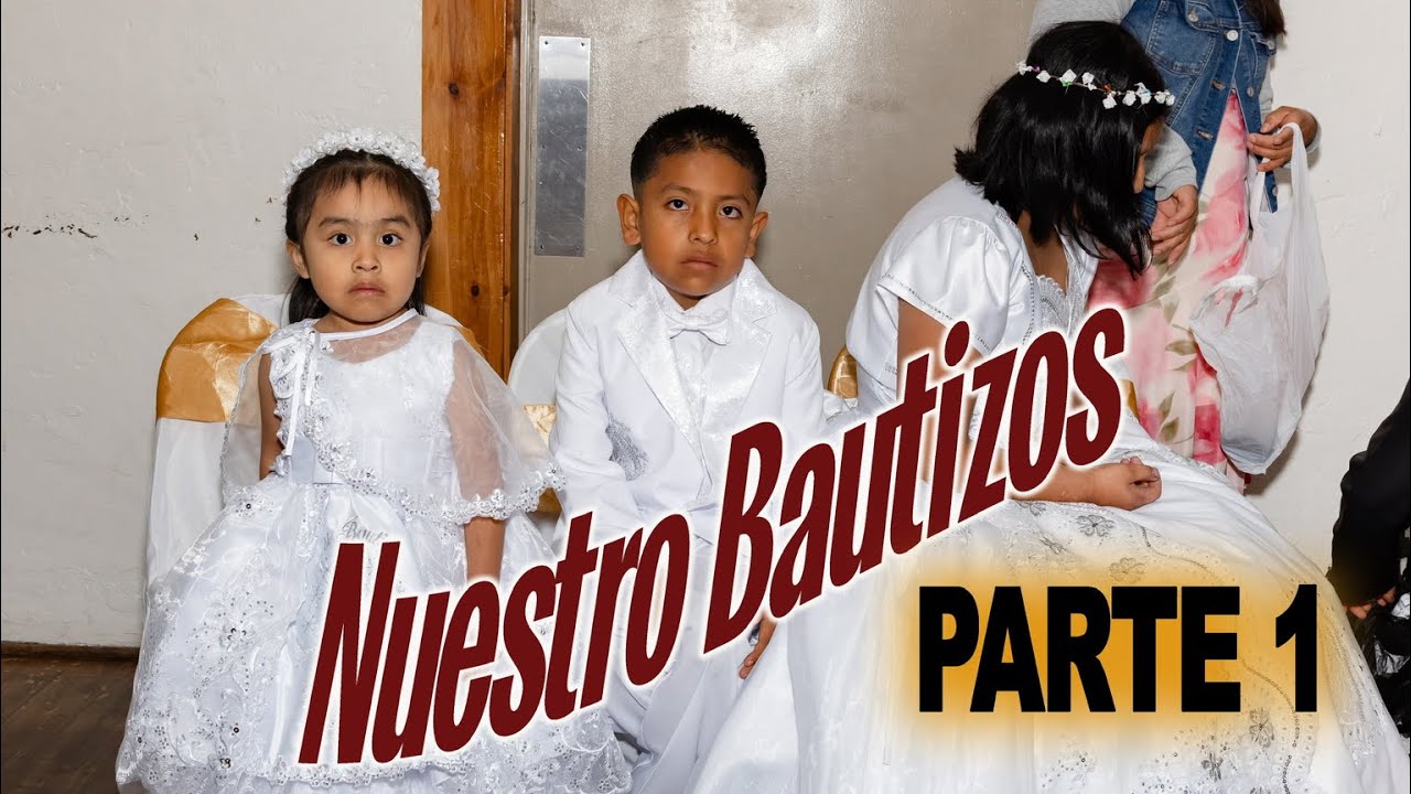 Nuestro Bautizos Ashley De Jesús, Saúl De Jesús Y Yaretzy De Jesús. PARTE 1/2 Nov/15/2025