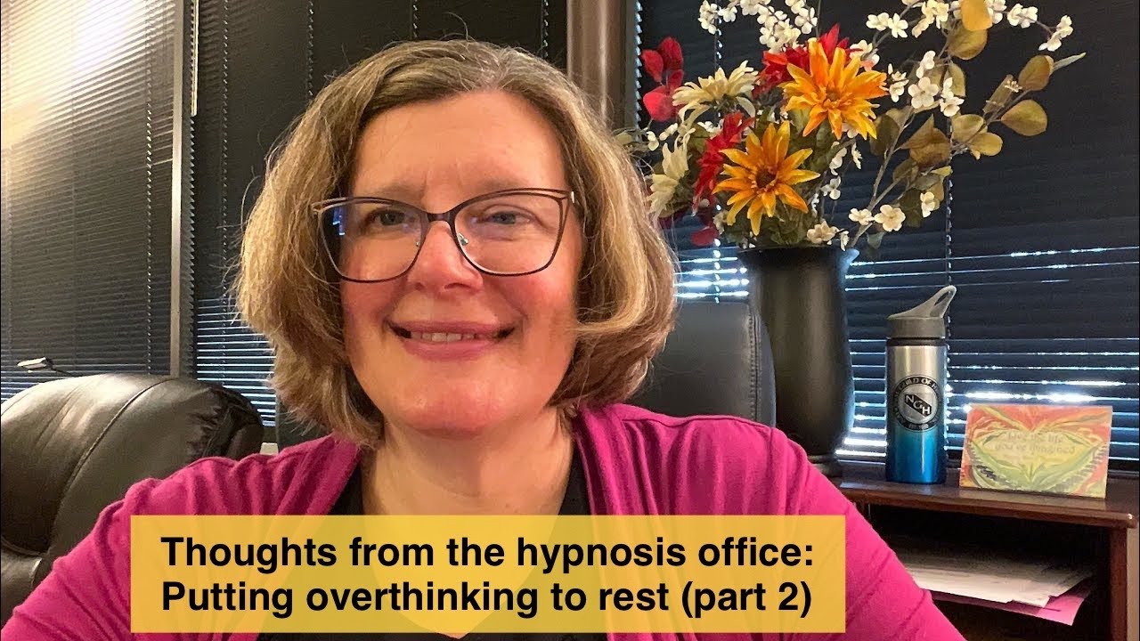 Putting overthinking to rest, PT 2
