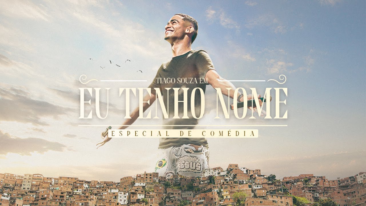 TIAGO SOUZA - EU TENHO NOME (ESPECIAL DE COM&Eacute;DIA) 