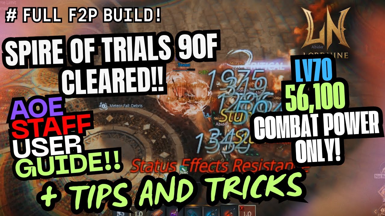 LORDNINE | Spire Of Trials 90F Magic Staff Guide! [ 56k CP ONLY! ] : F2P WAY!