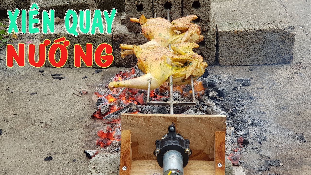 Chế Xi&ecirc;n Quay Nướng Thịt, G&agrave;, C&aacute;... Si&ecirc;u Tiện Lợi