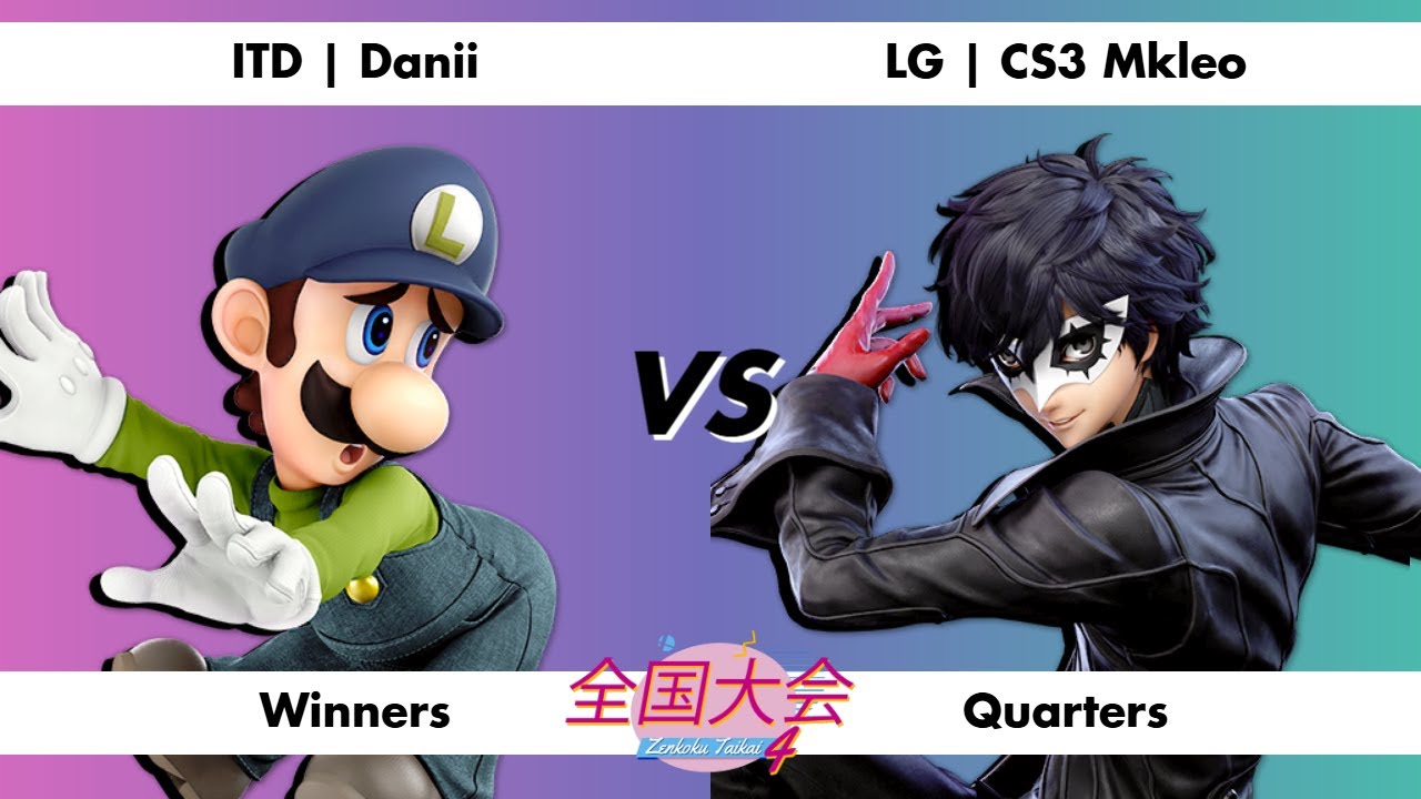 Zenkoku Taikai 4: ITD | Danii (Luigi) vs LG | Mkleo (Joker) | WQ Pool BU2