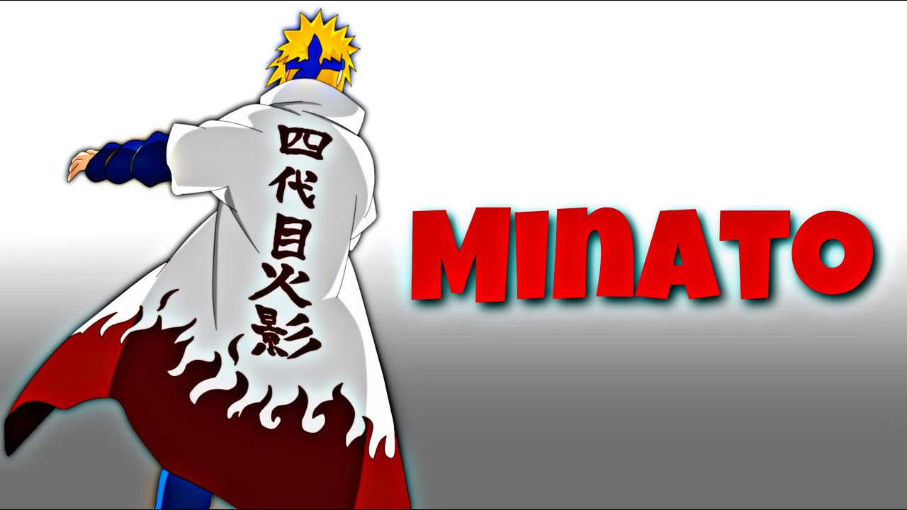 How Strong is Minato?