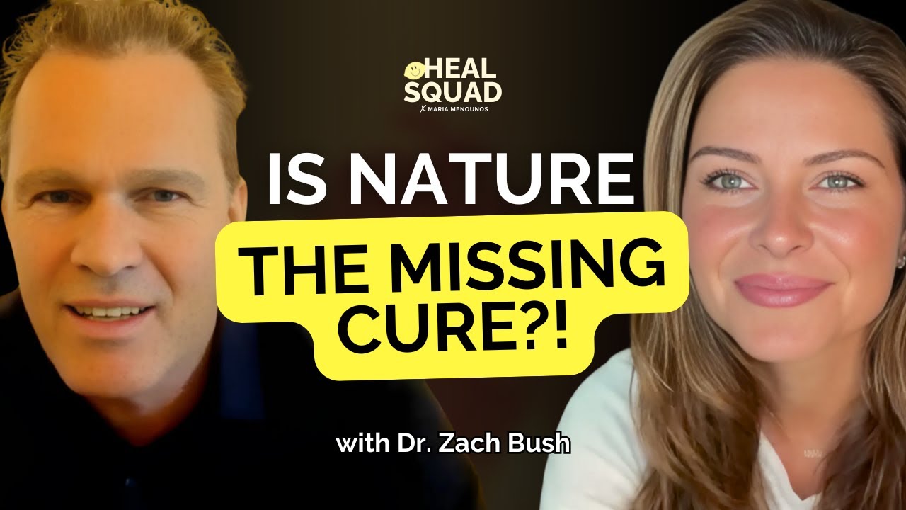 How Nature REPAIRS the Body & Mind: What’s Driving Disease (& How to Reverse It) w/ Dr. Zach Bush