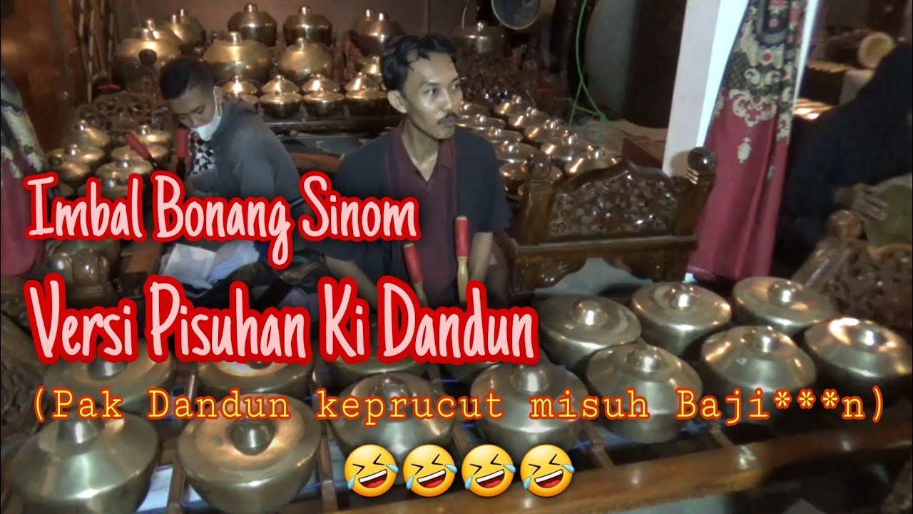 Imbal Bonangan Sinom Parijotho Versi Pisuhan Ki Dandun 🤣🤣