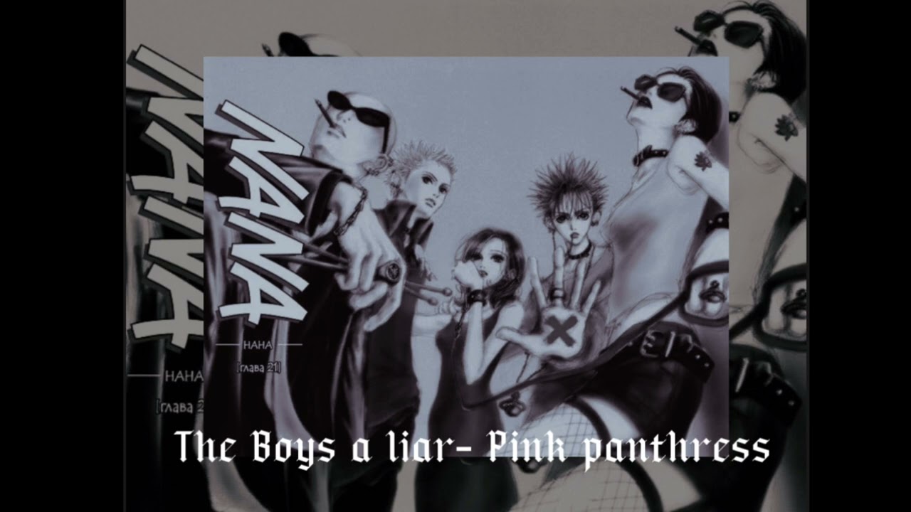 The boys a liar-pink panthress (slowed to perfection)
