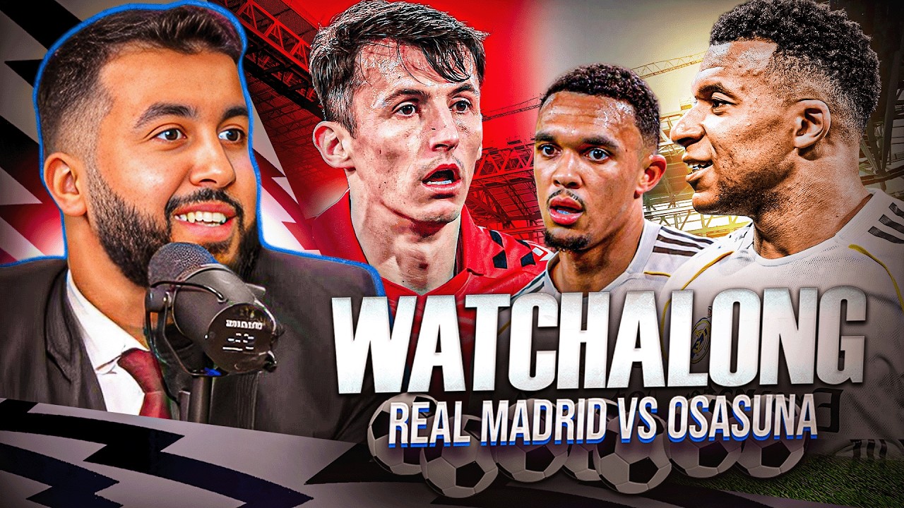 REAL MADRID VS OSASUNA | LA LIGA WATCHALONG!