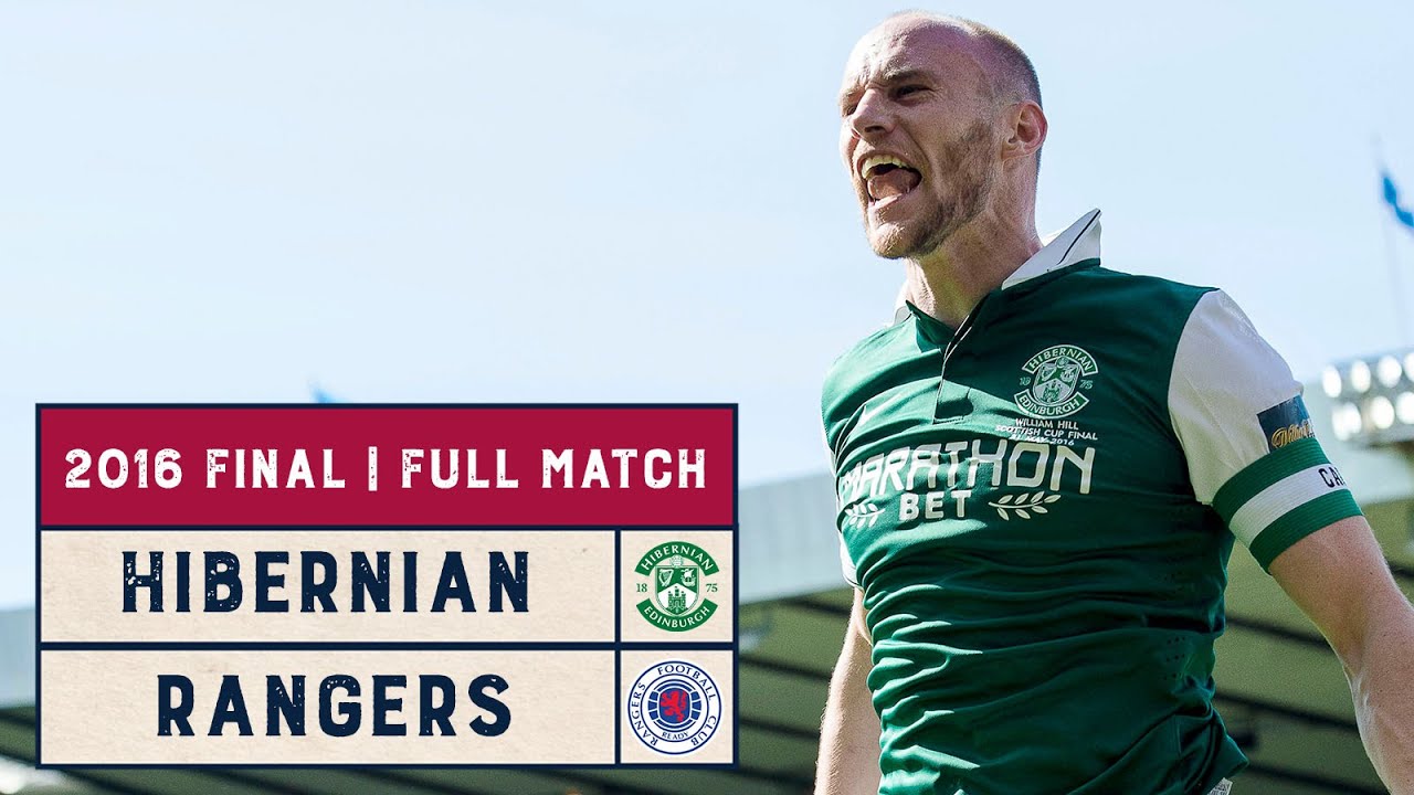 Classic Final | Rangers v Hibernian | 2016 Scottish Cup Final | Full Match