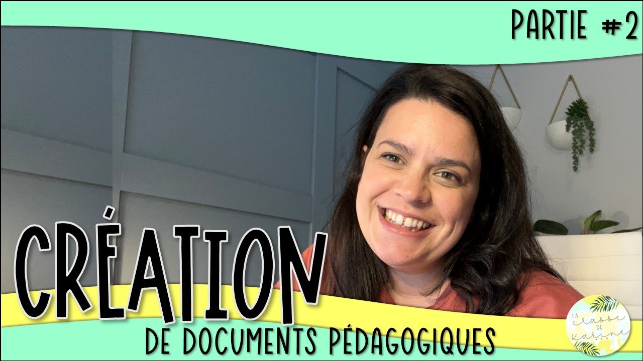 📚Création de documents pédagogiques - Partie #2! 📚