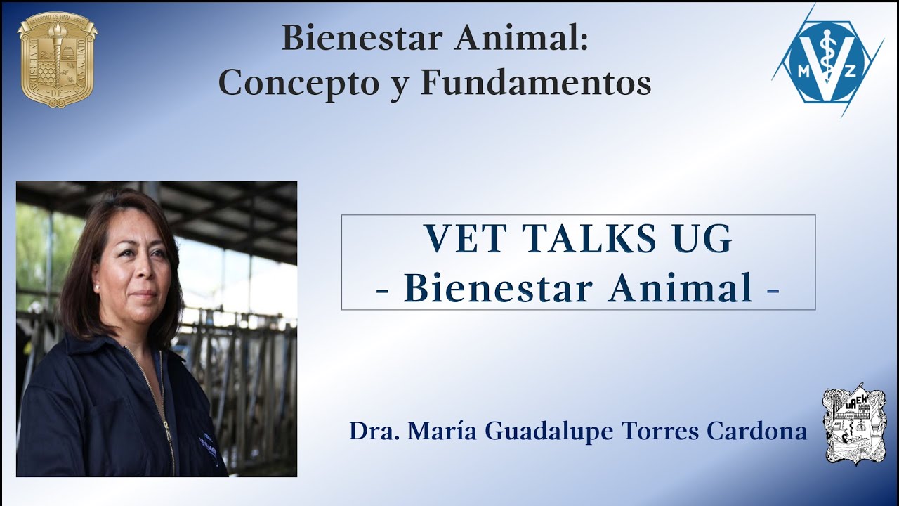 Bienestar Animal Concepto y Fundamentos