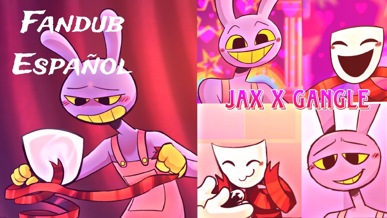 💜Jax x Gangle🤍 - The amazing digital circus {Fandub Latino}