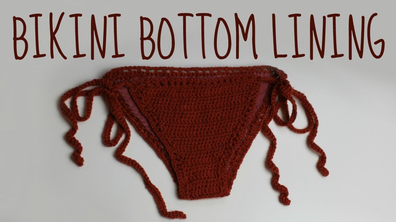 Lining for your Crochet Bikini Bottoms | Easy DIY | Tutorial