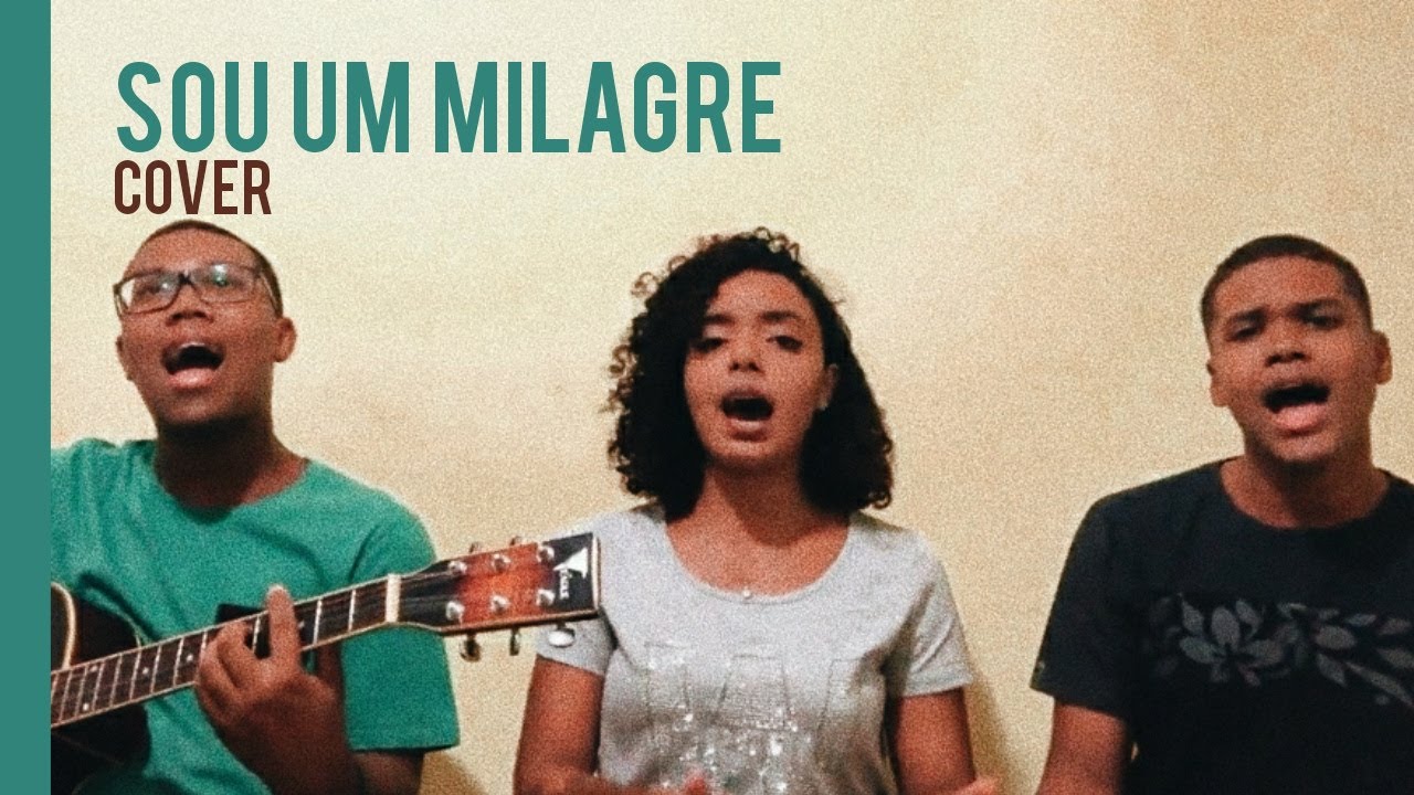 SOU UM MILAGRE | Voz Da Verdade (Cover:  Mayara Mendes  ft. Esdras Matos e Lucas Ferreira)