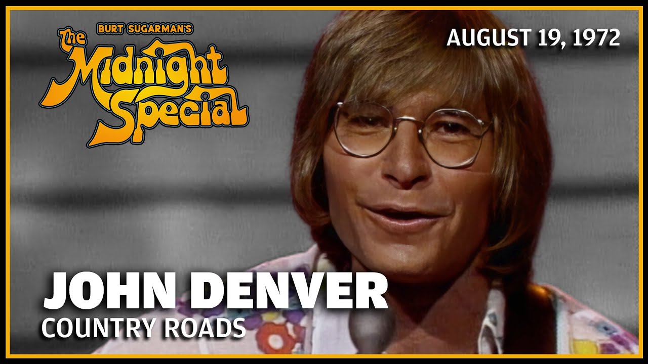 Country Roads - John Denver | The Midnight Special