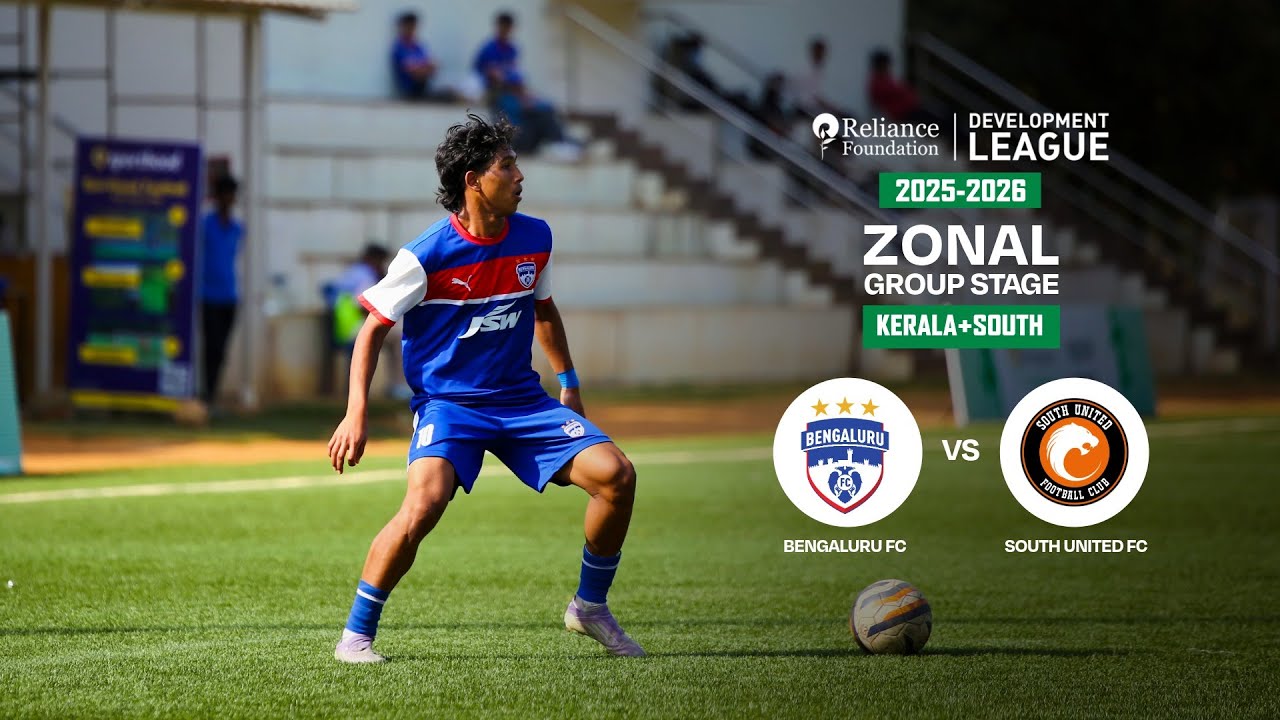 Bengaluru FC vs South United FC | Zonal Group Stage | RFDL 2025-26