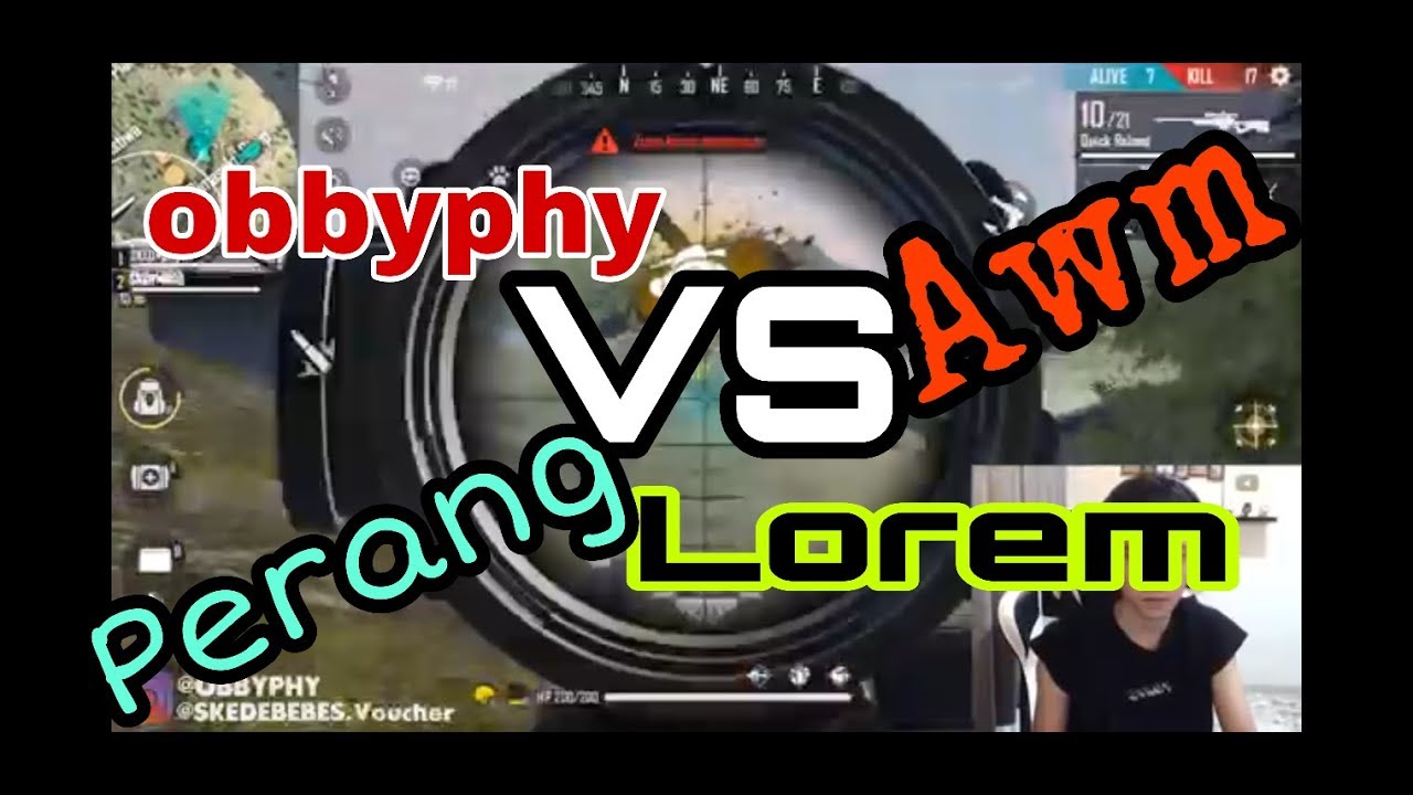 Obbyphy vs Lorem. Duel sengit AWM