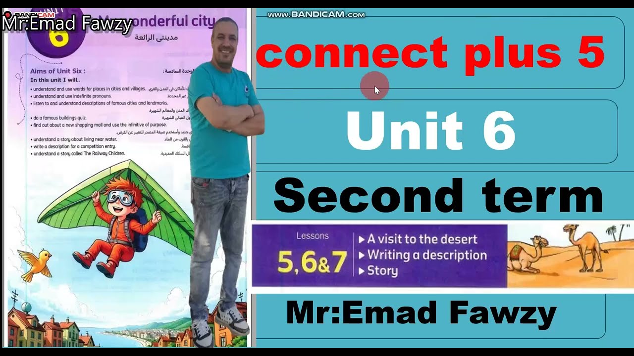 Connect plus 5 unit 6 lesson 5 / 6 and 7 الدرس الخامس والسادس والسابع الوحده السادسه كونكت بلس  خامس