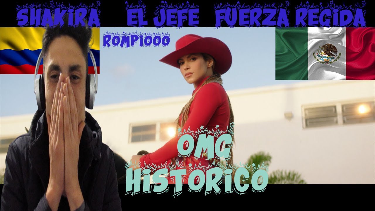 Shakira X Fuerza Regida  El jefe Reaccion