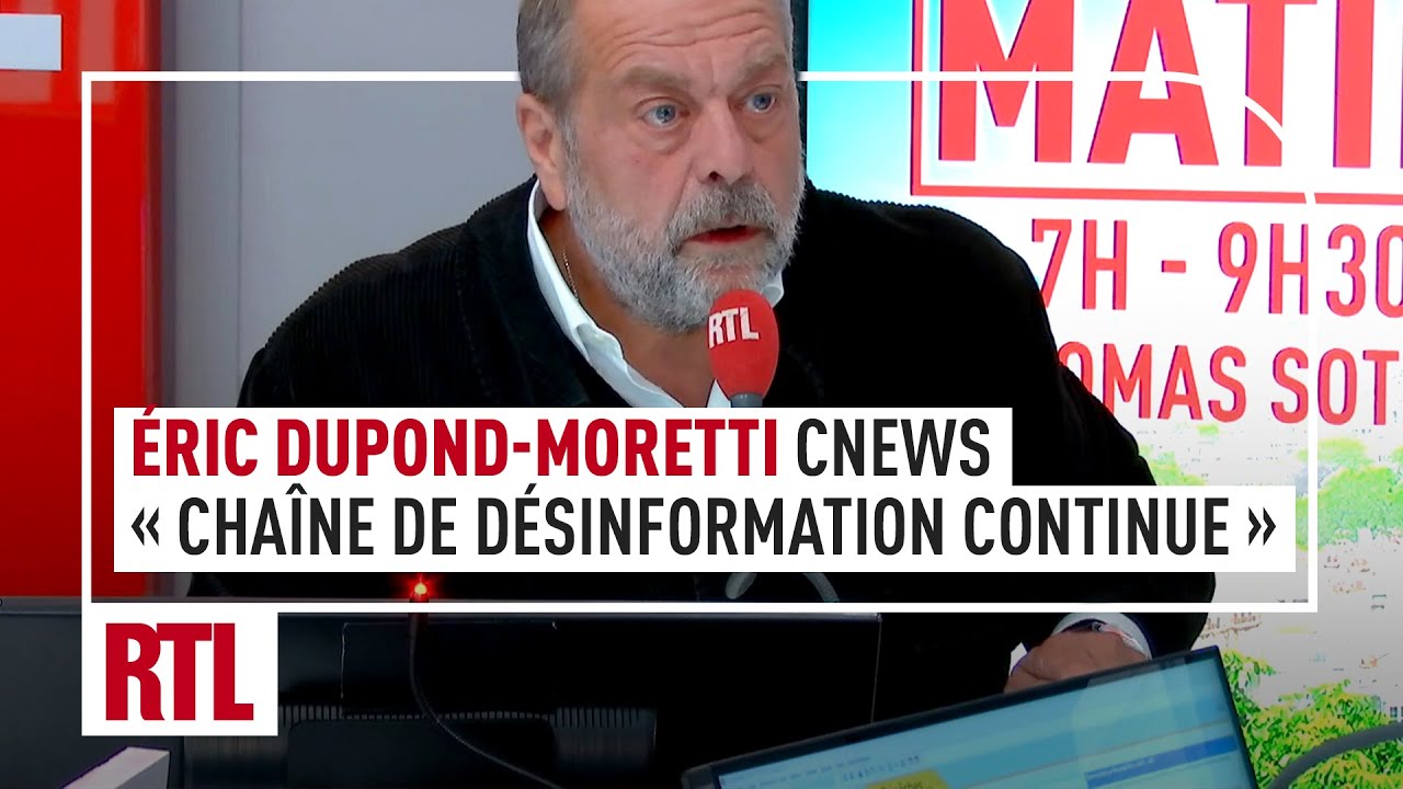 &Eacute;ric Dupond-Moretti : Cnews 