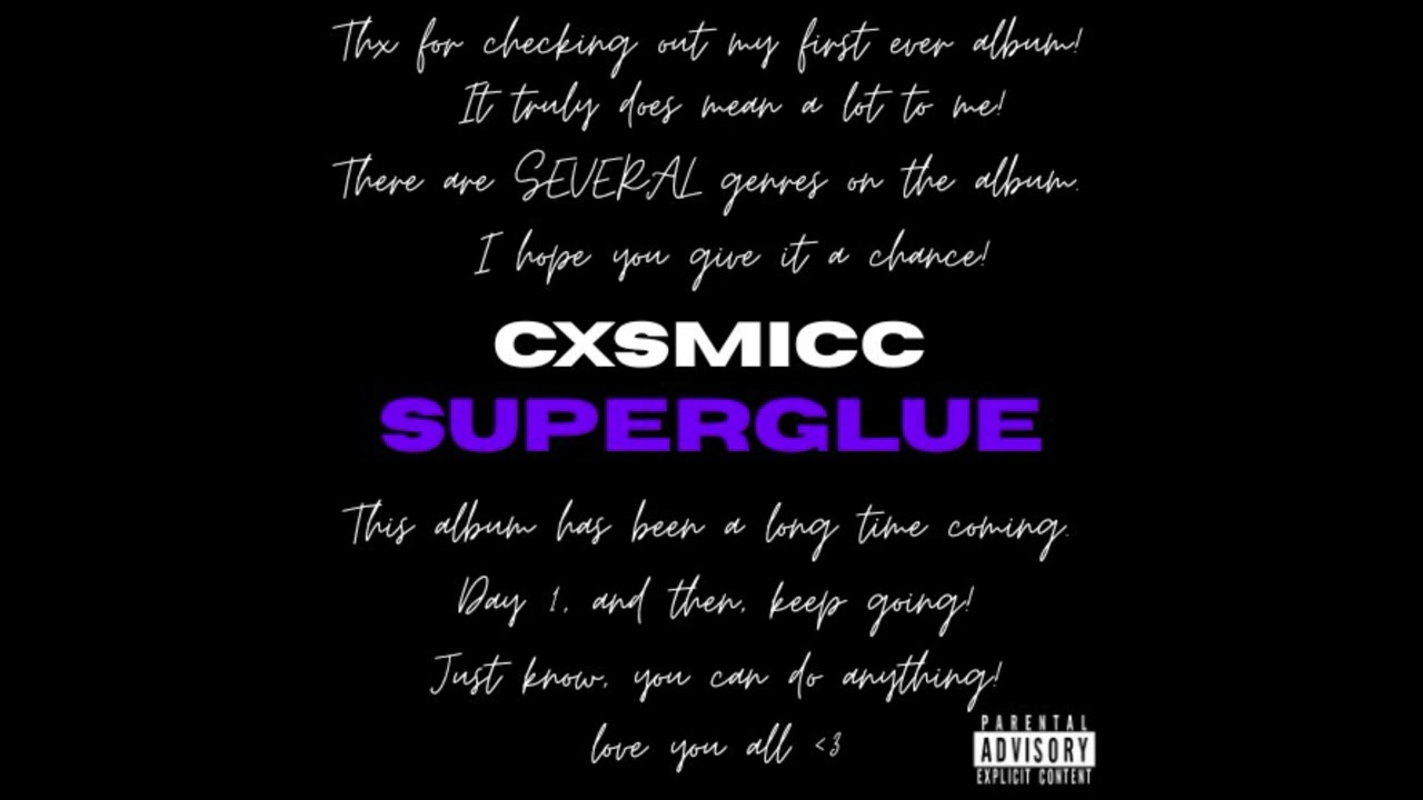 Cxsmicc - Superglue [prod. Heath Stone]