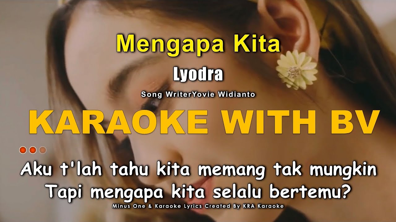 Lyodra - Mengapa Kita #TerlanjurMencinta ( Karaoke With Backing Vocal ) | Instrumental High Quality